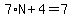 7%2AN%2B4=7