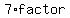 7%2Afactor