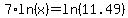 7%2Aln%28x%29=ln%2811.49%29