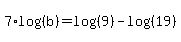 7%2Alog%28%28b%29%29=log%28%289%29%29-log%28%2819%29%29