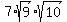 7%2Asqrt%289%29%2Asqrt%2810%29