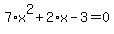 7%2Ax%5E2%2B2%2Ax-3=0