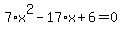 7%2Ax%5E2-17%2Ax%2B6=0