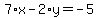 7%2Ax-2%2Ay=-5