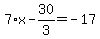 7%2Ax-30%2F3=-17