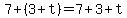 7%2B%283%2Bt%29=7%2B3%2Bt