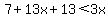 7%2B13x%2B13%3C3x