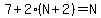 7%2B2%28N%2B2%29=N