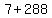 7%2B288