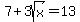 7%2B3sqrt%28x%29=13