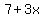 7%2B3x