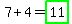 7%2B4=highlight_green%2811%29