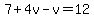 7%2B4v-v=12