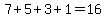 7%2B5%2B3%2B1=16