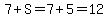 7%2BS=7%2B5=12