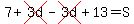 7%2Bcross%283d%29-cross%283d%29%2B13=S