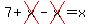 7%2Bcross%28x%29-cross%28x%29=x