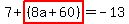 7%2Bhighlight%28%288a%2B60%29%29+=+-13