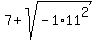 7%2Bsqrt%28-1%2A11%5E2%29