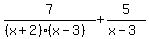 7%2F%28%28x%2B2%29%28x-3%29%29%2B5%2F%28x-3%29