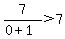 7%2F%280%2B1%29%3E7