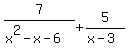 7%2F%28x%5E2-x-6%29%2B5%2F%28x-3%29
