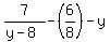 7%2F%28y-8%29+-+%286%2F8%29+-+y
