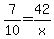 7%2F10+=+42%2Fx
