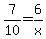 7%2F10+=+6%2Fx