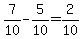 7%2F10-5%2F10=2%2F10