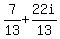 7%2F13%2B22i%2F13