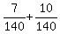 7%2F140%2B10%2F140