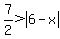 7%2F2%3Eabs%286-x%29