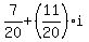 7%2F20+%2B+%2811%2F20%29i