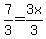 7%2F3=3x%2F3