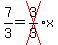 7%2F3=cross%283%2F3%29x