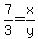 7%2F3=x%2Fy