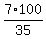 7%2F35%2A100