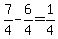 7%2F4-6%2F4=1%2F4