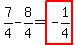 7%2F4-8%2F4=highlight%28-1%2F4%29