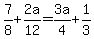 7%2F8%2B2a%2F12=3a%2F4%2B1%2F3