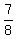 7%2F8%2Cand%2C9%2F32
