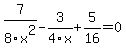 7%2F8x%5E2-3%2F4x+%2B5%2F16=0