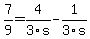 7%2F9=4%2F3s+-1%2F3s