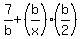 7%2Fb+%2B+%28b%2Fx%29+%2A+%28b%2F2%29