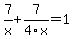 7%2Fx+%2B+7%2F4x+=+1