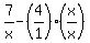 7%2Fx+-+%284%2F1%29%28x%2Fx%29