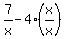 7%2Fx+-+4%28x%2Fx%29