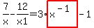 7%2Fx-12%2Fx1=3%2Ahighlight_red%28+x%5E%28-1%29+%29-1