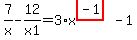 7%2Fx-12%2Fx1=3%2Ax%5E%28highlight_red%28+-1+%29%29-1
